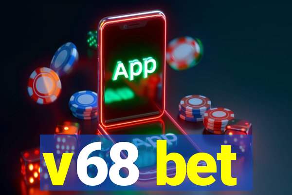 v68 bet